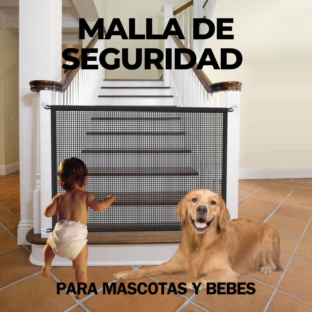 Malla de Seguridad👶🐶